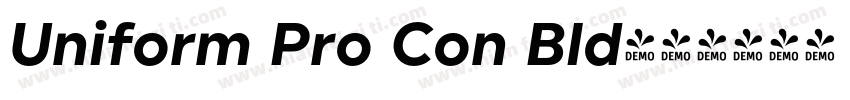 Uniform Pro Con Bld字体转换